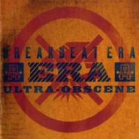 Breakbeat Era - Ultra-Obscene